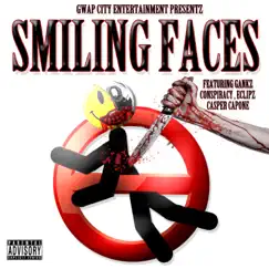 Smiling Faces (feat. Gankz, Conspiracy & Eclipz) - Single by Casper Capone album reviews, ratings, credits