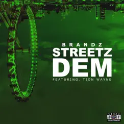 Streetz Dem (feat. Tion Wayne) Song Lyrics
