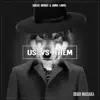 Us vs Them - Single album lyrics, reviews, download