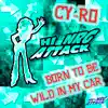 Born To Be Wild In My Car (Remixes) - EP album lyrics, reviews, download