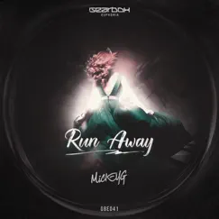 Run Away - Single by MickeyG album reviews, ratings, credits