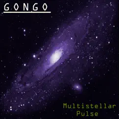 Multistellar Pulse by Gongo album reviews, ratings, credits