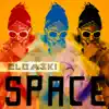 Space - Single album lyrics, reviews, download