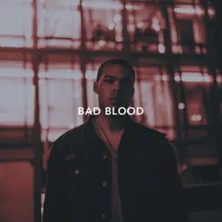 Bad Blood - Single by Xavier White & Paul Couture album reviews, ratings, credits