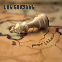 Pueblo Fantasma by Los Suicidas album reviews, ratings, credits