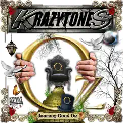 Oz journey Goes On by KRAZYTONES album reviews, ratings, credits