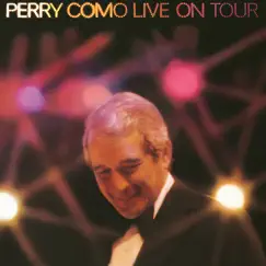 Live on Tour by Perry Como album reviews, ratings, credits