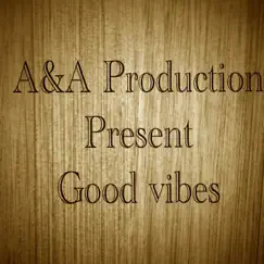 Good Vibes - Single by Anfernee Duncombe & David Elliot Johnson album reviews, ratings, credits