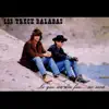 Los Trece Baladas, Vol. 1 album lyrics, reviews, download