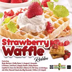 Strawberry Waffle Riddim by Various Artists album reviews, ratings, credits
