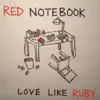 Red Notebook album lyrics, reviews, download