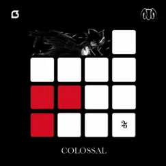 Colossal - Single by 25i-NBOMe album reviews, ratings, credits