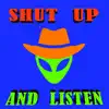 Shut up and Listen album lyrics, reviews, download