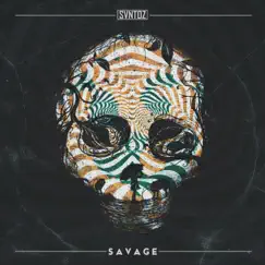 Savage - Single by SVNTOZ album reviews, ratings, credits