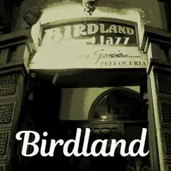 Lullaby of Birdland Song Lyrics