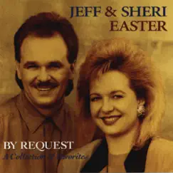 By Request by Jeff & Sheri Easter album reviews, ratings, credits