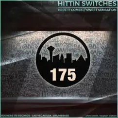 Sweet Sensation - Single by Hittin' Switches album reviews, ratings, credits