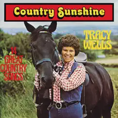 Country Sunshine by Tracy Wells album reviews, ratings, credits