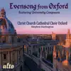 Evensong from Oxford album lyrics, reviews, download