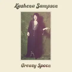 Greasy Spoon - Single by Kashena Sampson album reviews, ratings, credits