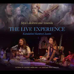 The Live Experience: Kundalini Yoga Chants and Devotional Songs (with Ankush Vimawala, Will Marsh & Richard Cole) by Jaya Lakshmi and Ananda album reviews, ratings, credits