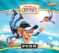 #63: Up in the Air by Adventures in Odyssey album reviews, ratings, credits