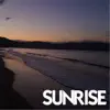 Sunrise (feat. Dylan Bloor) - Single album lyrics, reviews, download