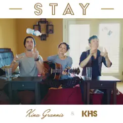 Stay - Single by Kina Grannis & Kurt Hugo Schneider album reviews, ratings, credits