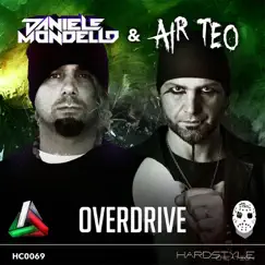 Overdrive - Single by Daniele Mondello & Air Teo album reviews, ratings, credits