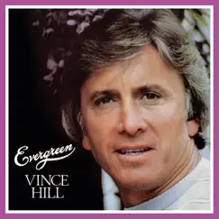 Evergreen by Vince Hill album reviews, ratings, credits