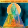 Triangle of the Golden Gongo album lyrics, reviews, download