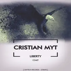 Liberty - Single by Comet & Cristian Myt album reviews, ratings, credits