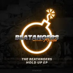 Hold Up - EP by The Beatangers album reviews, ratings, credits