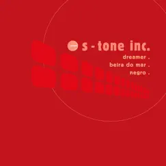 Dreamer - Single by S-Tone Inc album reviews, ratings, credits