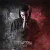 Cuaresma album lyrics, reviews, download