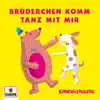 Brüderchen komm tanz mit mir - Single album lyrics, reviews, download
