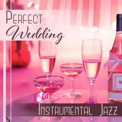 Smooth Jazz for Bride Song Lyrics