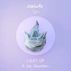 Light Up (feat. Liv Dawson) [Acoustic] Song Lyrics