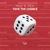 Take the Chance - Single album lyrics, reviews, download