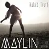 Naked Truth - EP album lyrics, reviews, download