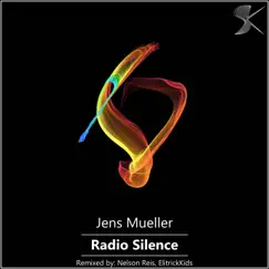 Radio Silence - Single by Jens Mueller album reviews, ratings, credits