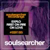 First On Fire - Single album lyrics, reviews, download