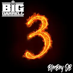 Three (feat. BlocBoy JB) - Single by Big Darrell album reviews, ratings, credits