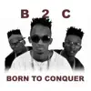 Born to Conquer album lyrics, reviews, download