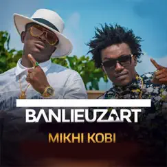 Mikhi kobi - Single by Banlieuz'art album reviews, ratings, credits