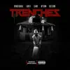 Trenches (feat. Gunplay, MP Crown, Quis Crown & Usando) - EP album lyrics, reviews, download