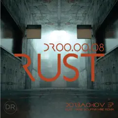 Rust - Single by Dorbachov album reviews, ratings, credits