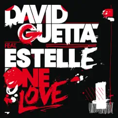 One Love (Remixes) [feat. Estelle] by David Guetta album reviews, ratings, credits