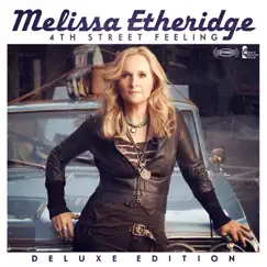 4th Street Feeling (Deluxe Edition) by Melissa Etheridge album reviews, ratings, credits