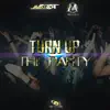 Turn up the Party - Single album lyrics, reviews, download